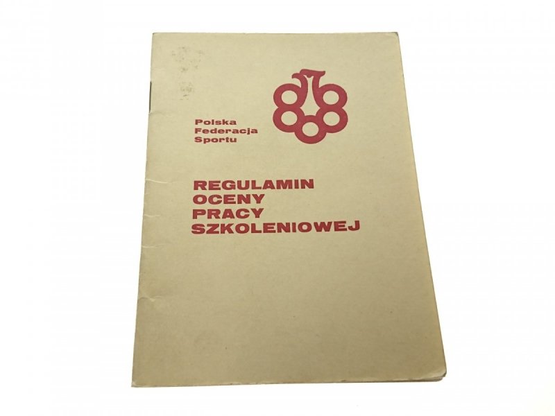 REGULAMIN OCENY PRACY SZKOLENIOWEJ (1977)