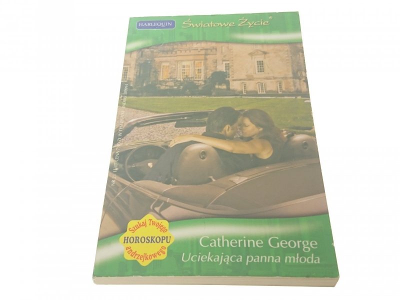 UCIEKAJĄCA PANNA MŁODA - Catherine George 2007