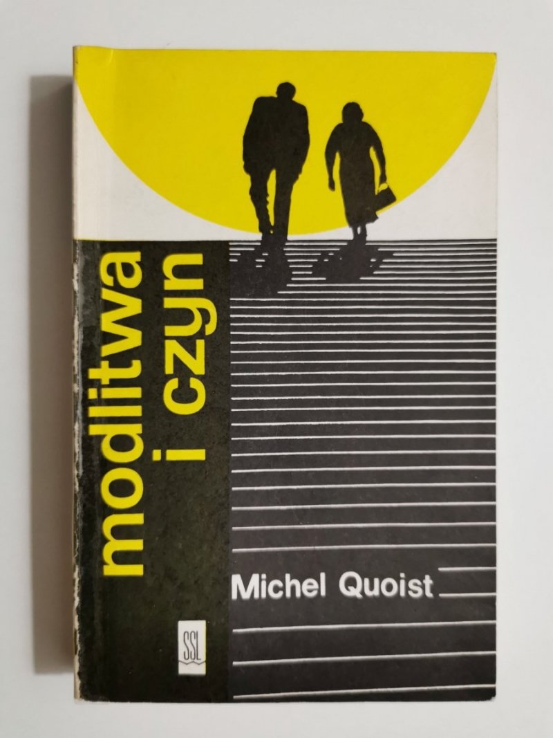 MODLITWA I CZYN - Michel Quoist 1987