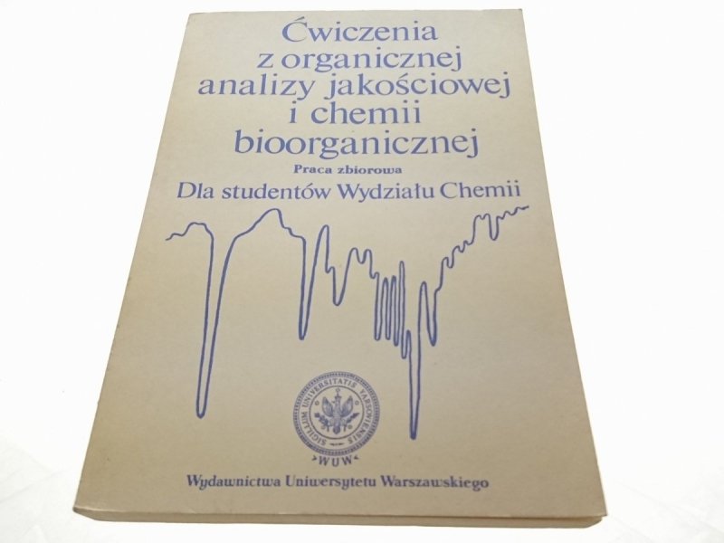 ĆWICZENIA Z ORGANICZNEJ ANALIZY JAKOŚCIOWEJ...1990