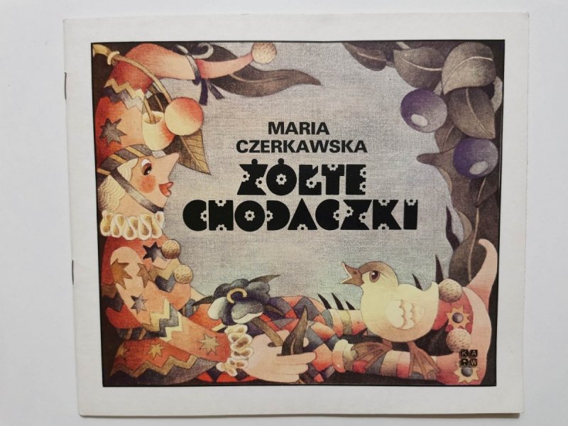 ŻÓŁTE CHODACZKI - Maria Czerkawska 1986