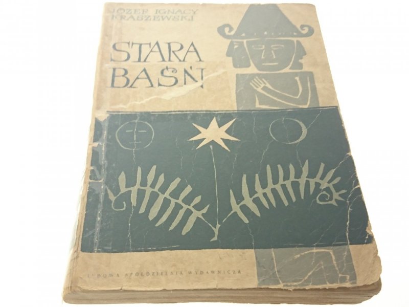STARA BAŚŃ - Józef Ignacy Kraszewski 1957