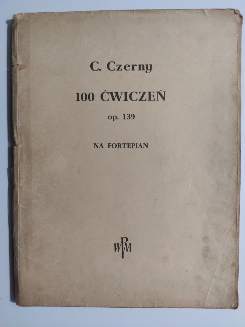 100 ĆWICZEŃ OP.139 -C. Czerny