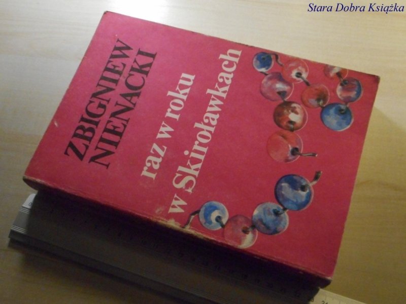 RAZ W ROKU W SKIROŁAWKACH - Zbigniew Nienacki 1988