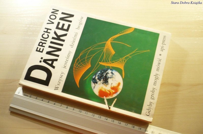 WSZYSCY JESTEŚMY DZIEĆMI BOGÓW - Erich von Daniken