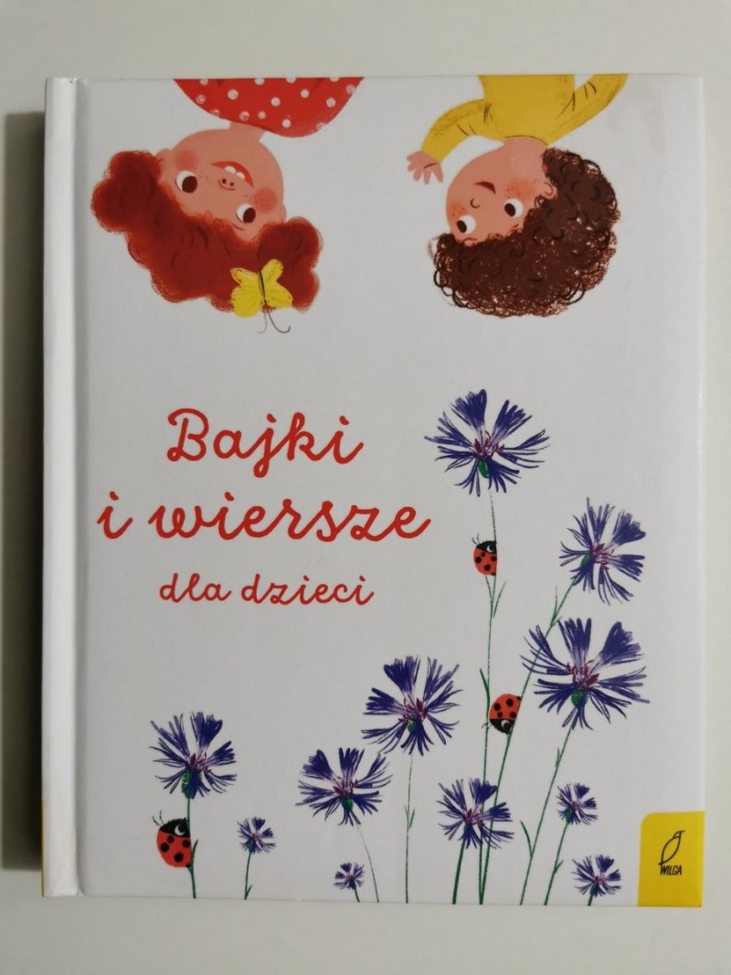 BAJKI I WIERSZE DLA DZIECI - Małgorzata Korbiel 