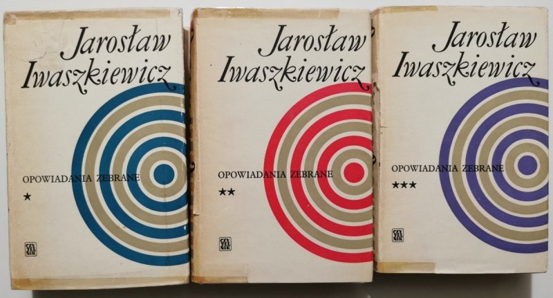 OPOWIADANIA ZEBRANE TOM 1-3 - Jarosław Iwaszkiewicz