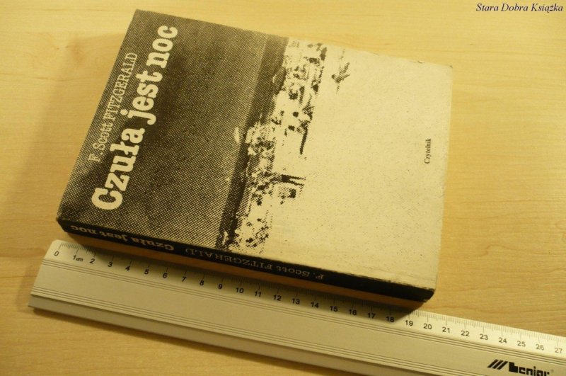 CZUŁA JEST NOC - F. Scott Fitzgerald (II 1985)