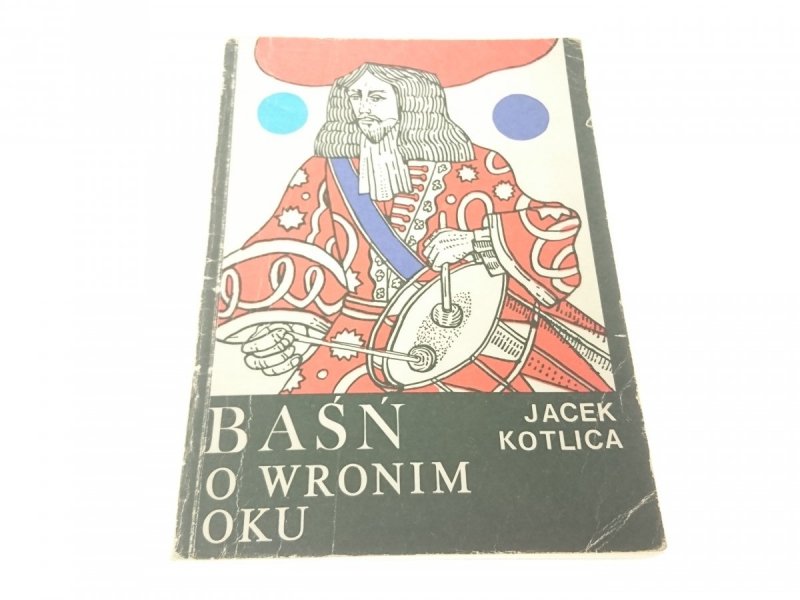 BAŚŃ O WRONIM OKU - Jacek Kotlica (1984)