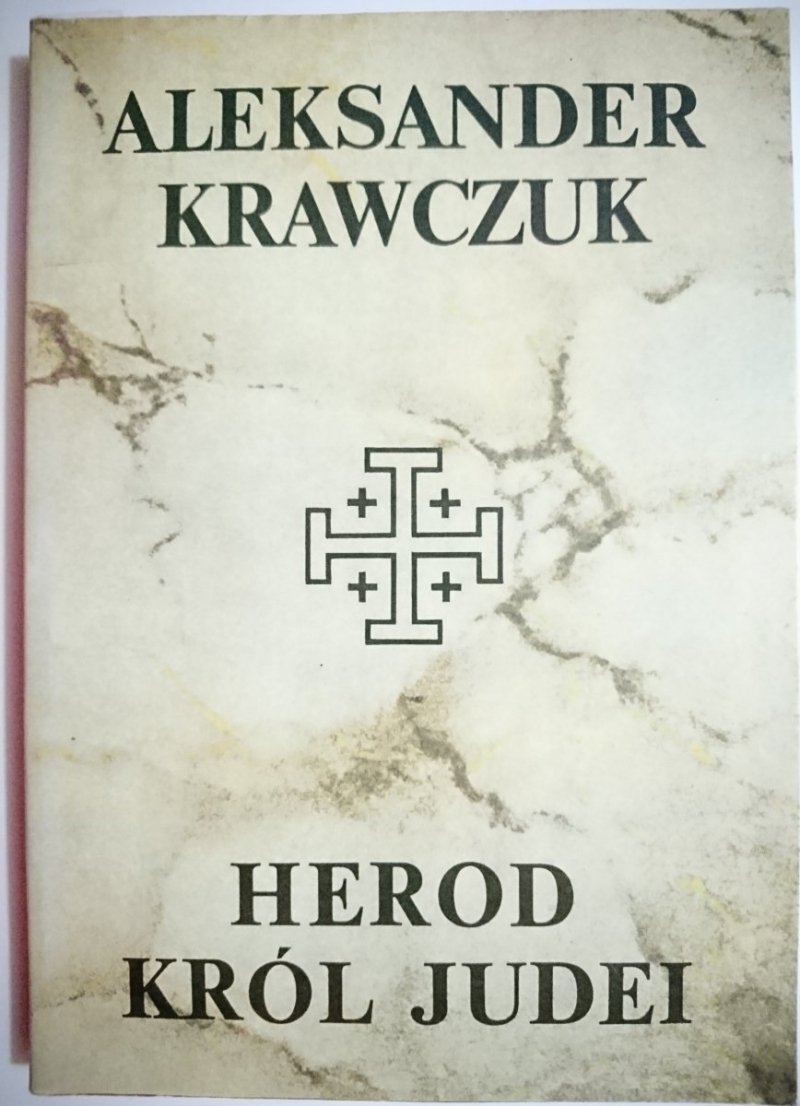 HEROD KRÓL JUDEI - Aleksander Krawczuk 1988