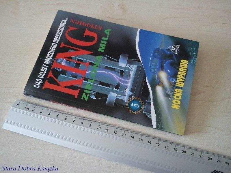 ZIELONA MILA 5 NOCNA WYPRAWA - Stephen King (1997)