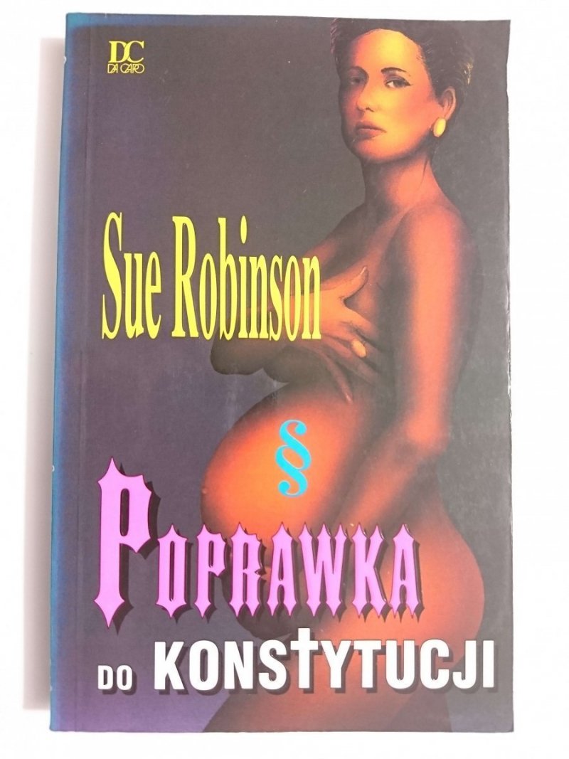 POPRAWKA DO KONSTYTUCJI - Sue Robinson 1992
