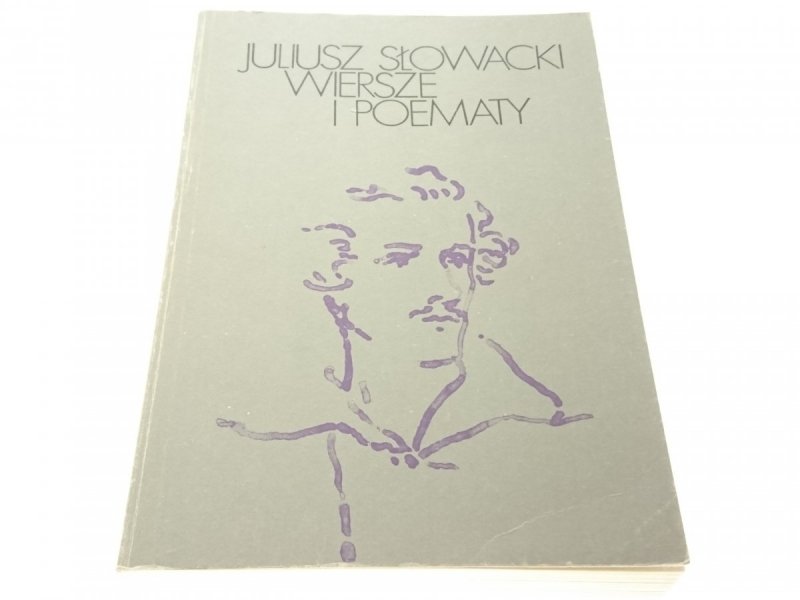 WIERSZE I POEMATY - Juliusz Słowacki