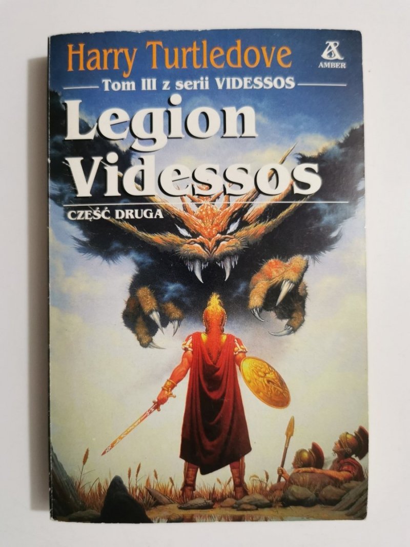 LEGION VIDESSOS CZĘŚĆ DRUGA - Harry Turtledove 1995
