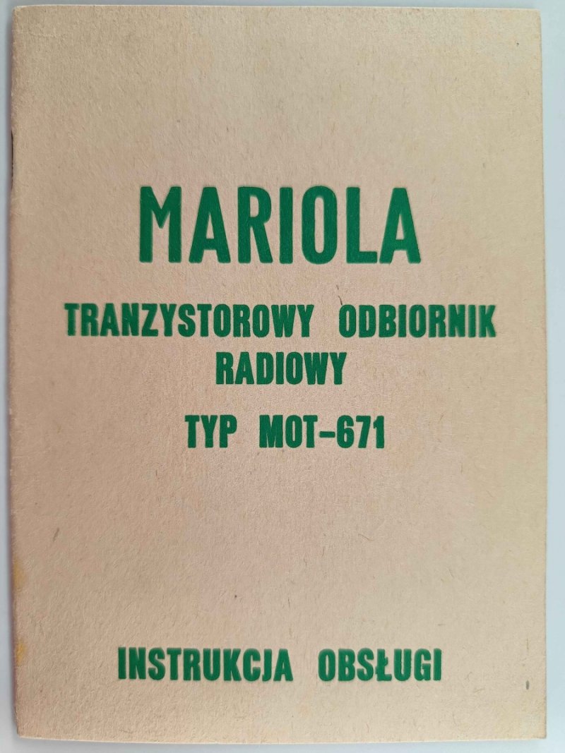 MARIOLA TRANZYSTOROWY ODBIORNIK RADIOWY INSTRUKCJA OBSŁUGI