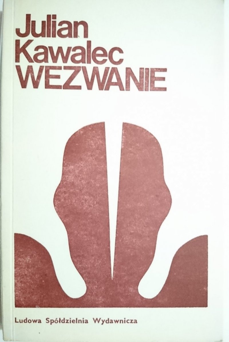 WEZWANIE - Julian Kawalec 1972