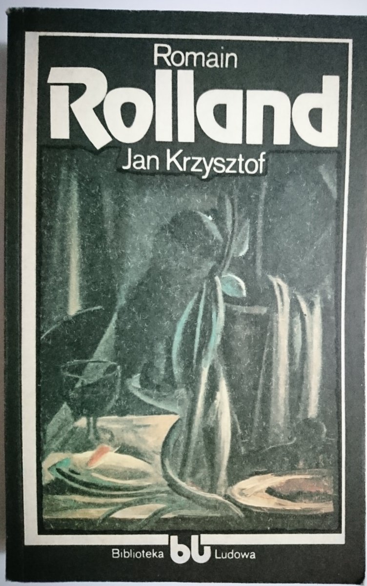 JAN KRZYSZTOF. KSIĘGA III - Romain Rolland 1988