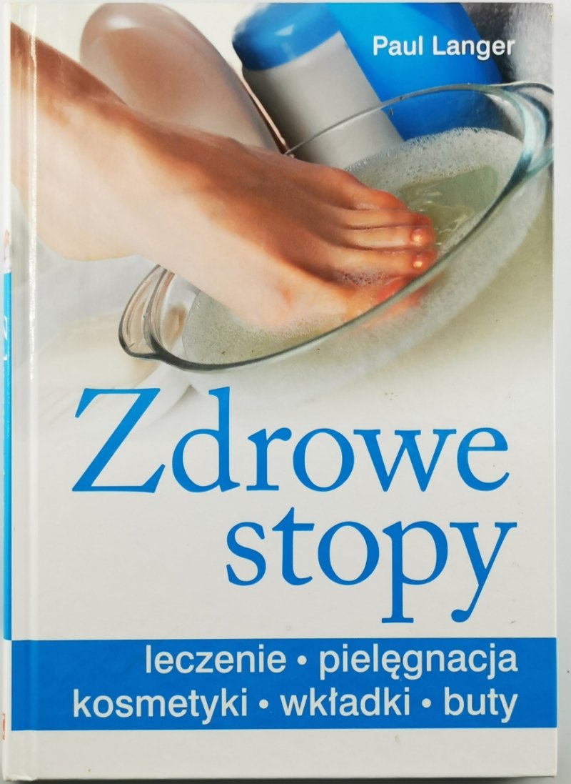 ZDROWE STOPY - Paul Langer