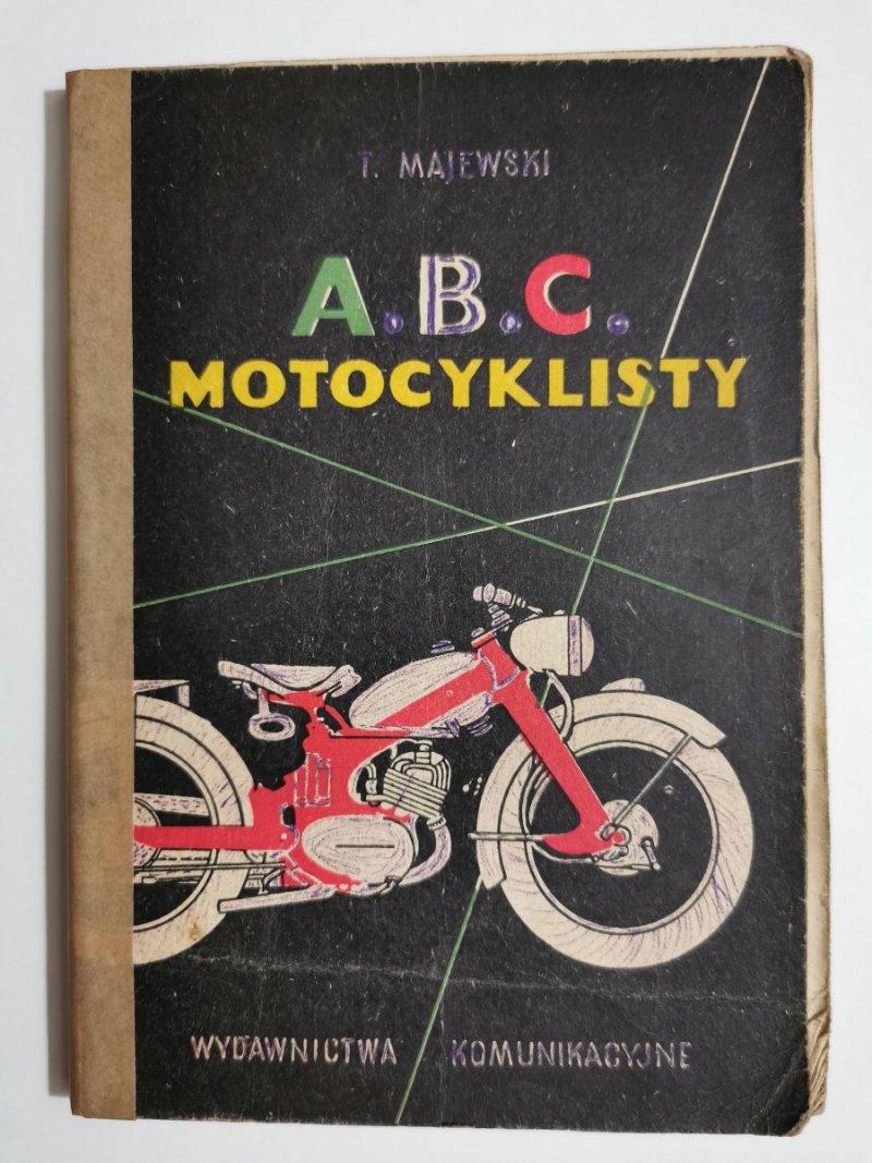 ABC MOTOCYKLISTY - T. Majewski 1958