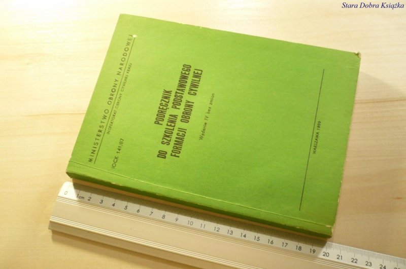 PODRĘCZNIK DO SZKOLENIA PODSTAWOWEGO FORMACJI 1989