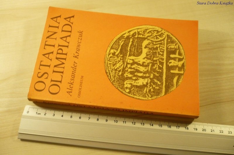 OSTATNIA OLIMPIADA - Aleksander Krawczuk (1988)