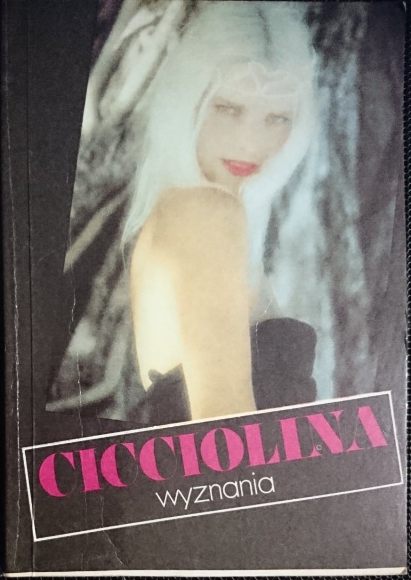 WYZNANIA - CICCIOLINA 1990