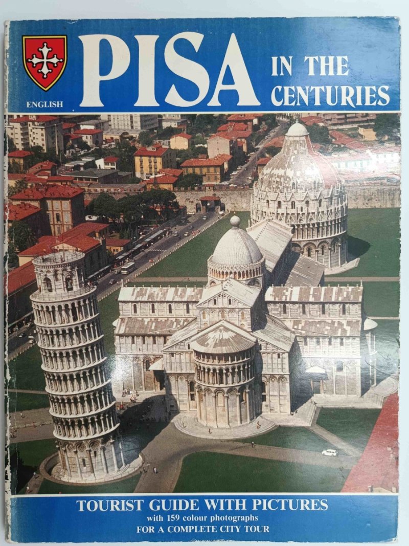 PISA IN THE CENTURIES