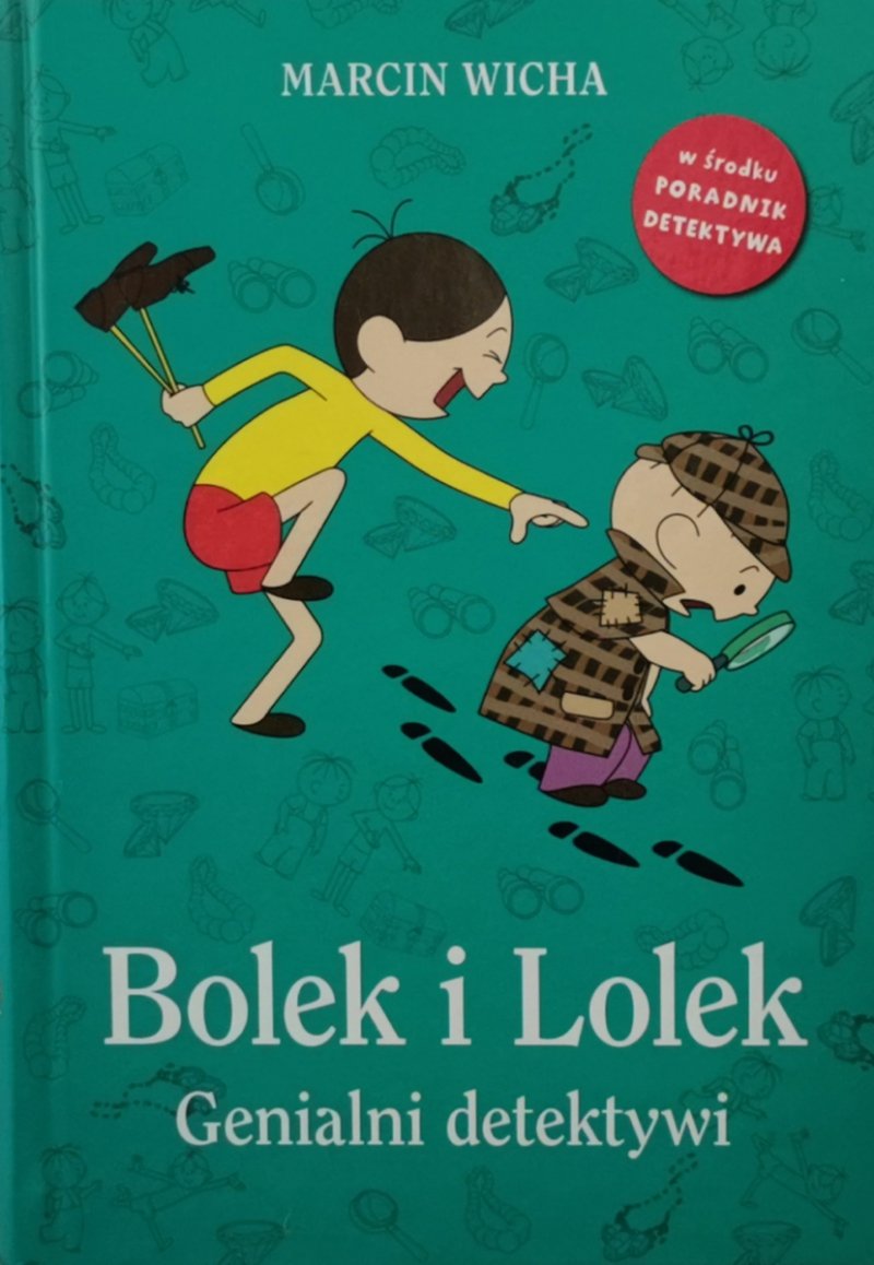 BOLEK I LOLEK GENIALNI DETEKTYWI - Marcin Wicha