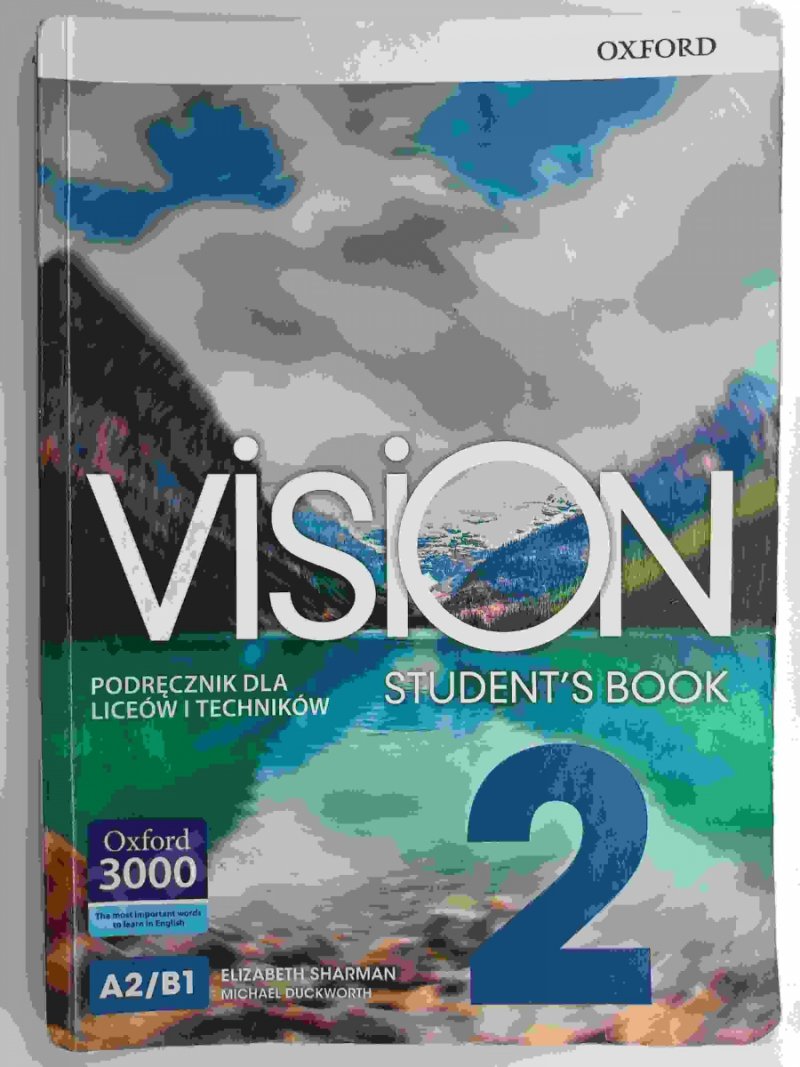 VISION 2 STUDENT’S BOOK A2/B1 - Elizabeth Sharman