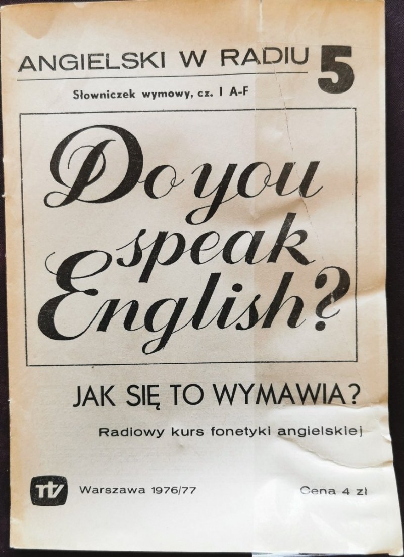 ANGIELSKI W RADIU NR 5 SŁOWNICZEK WYMOWY CZ. I A-F