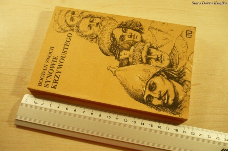 SYNOWIE KRZYWOUSTEGO - Bogdan Snoch (1987)