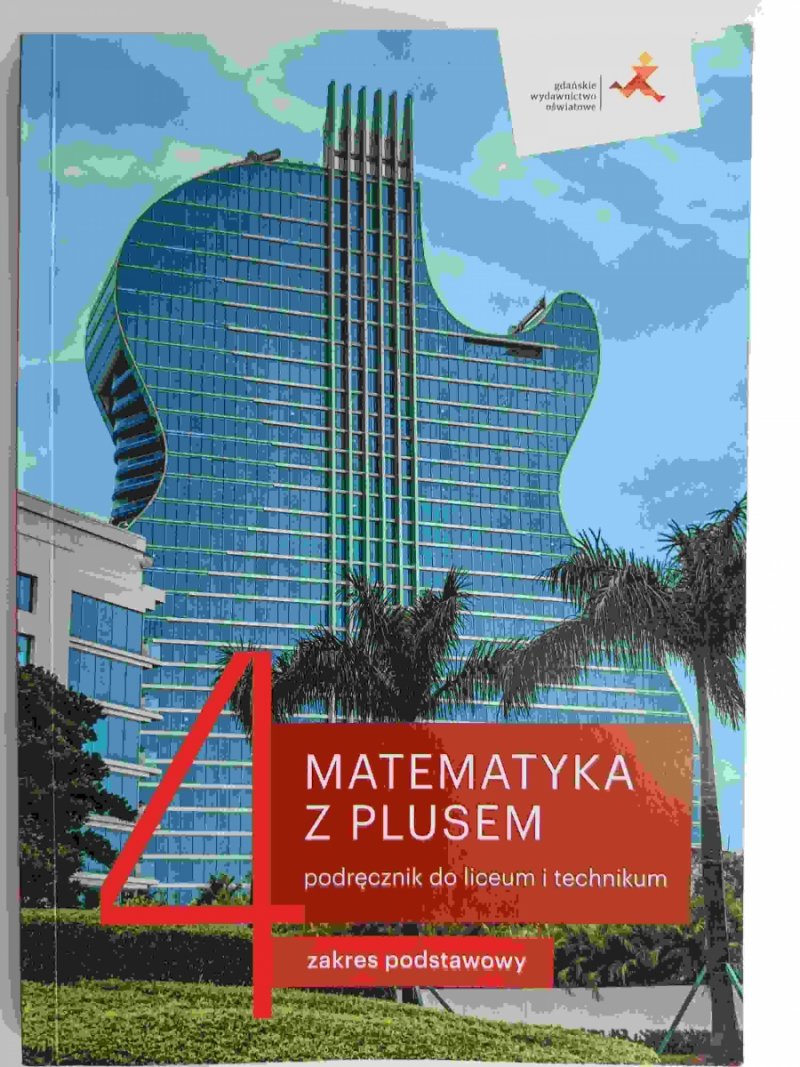MATEMATYKA Z PLUSEM 4 PODRĘCZNIK ZP - Małgorzata Dobrowolska
