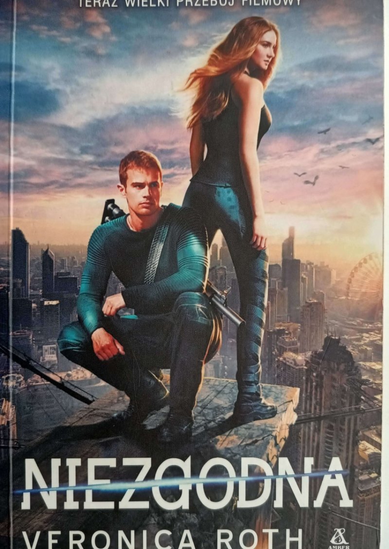 NIEZGODNA - Veronica Roth