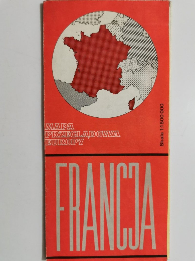FRANCJA. MAPA PRZEGLĄDOWA EUROPY 1: 1 500 000 1982