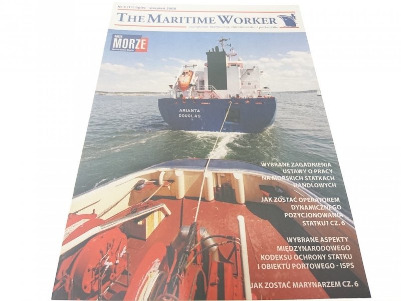 THE MARITIME WORKER. DODATEK NASZE MORZE 7-8-2008