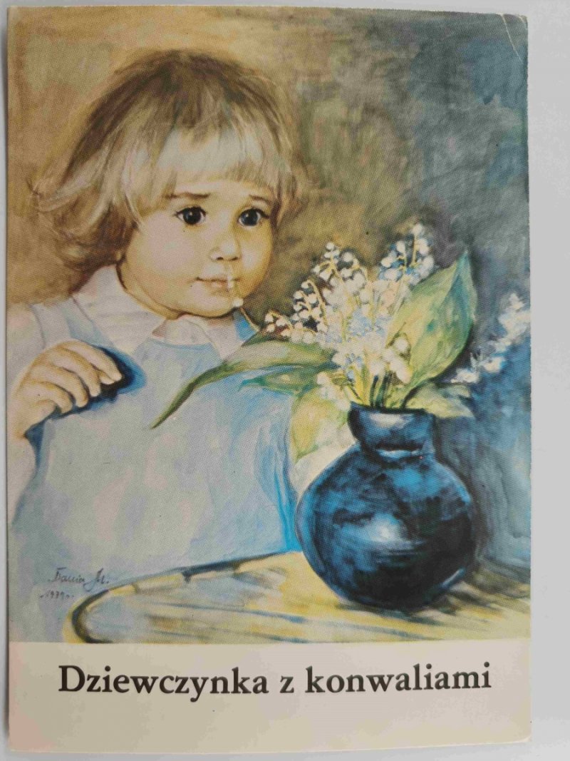 DZIEWCZYNKA Z KONWALIAMI D. MUSZYŃSKA-ZAMORSKA