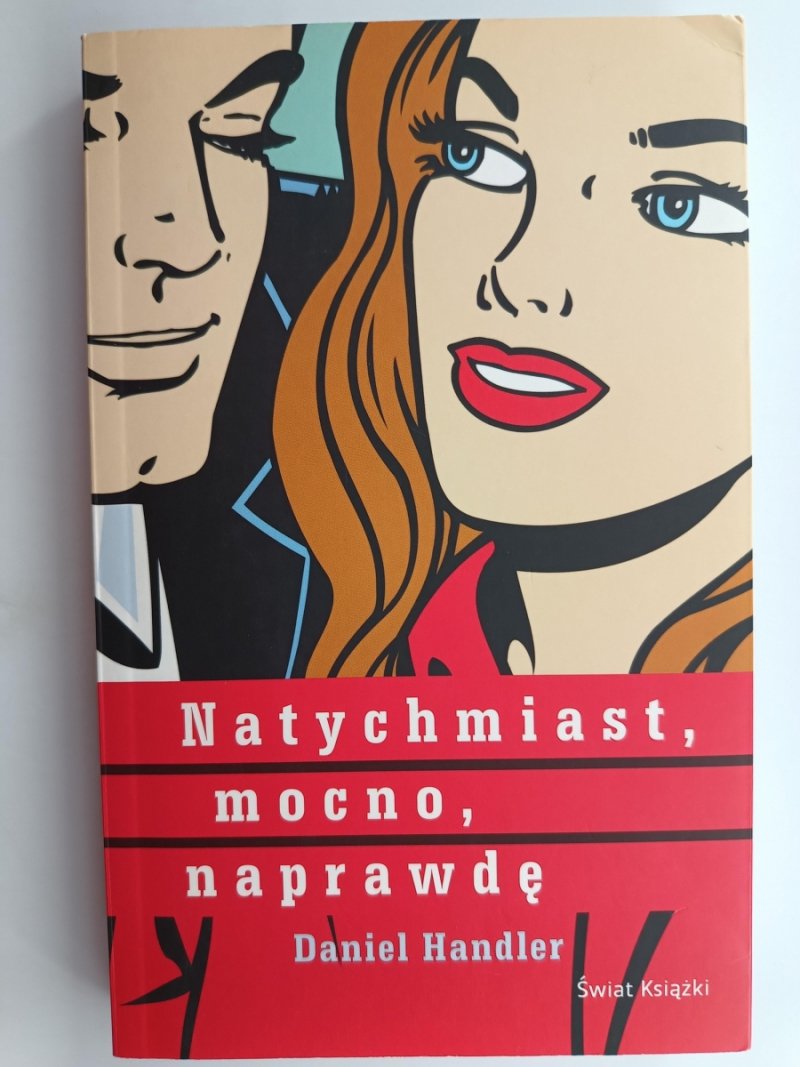 NATYCHMIAST, MOCNO, NAPRAWDĘ - Daniel Handler