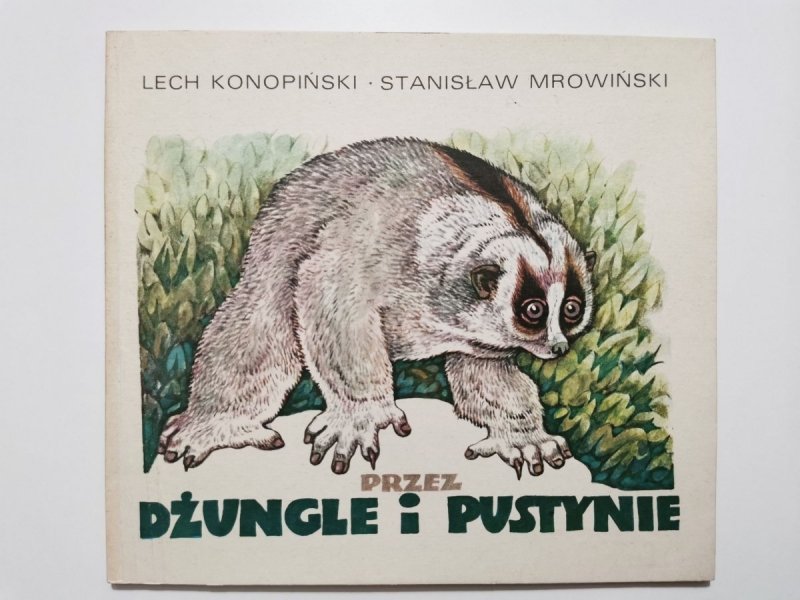 PRZEZ DŻUNGLE I PUSTYNIE - Lech Konopiński 1986