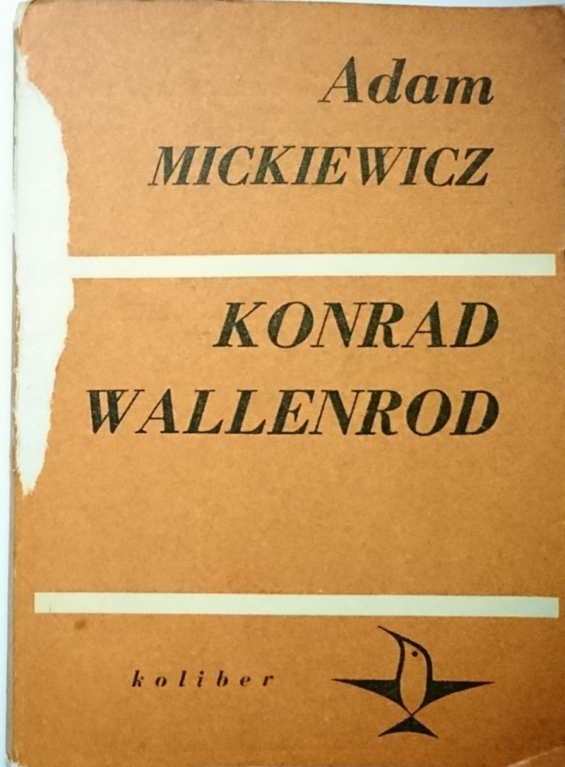 KONRAD WALLENROD - Adam Mickiewicz 1971