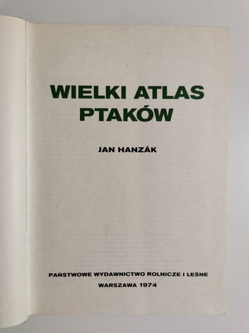 WIELKI ATLAS PTAKÓW - Jan Hanzak 1974
