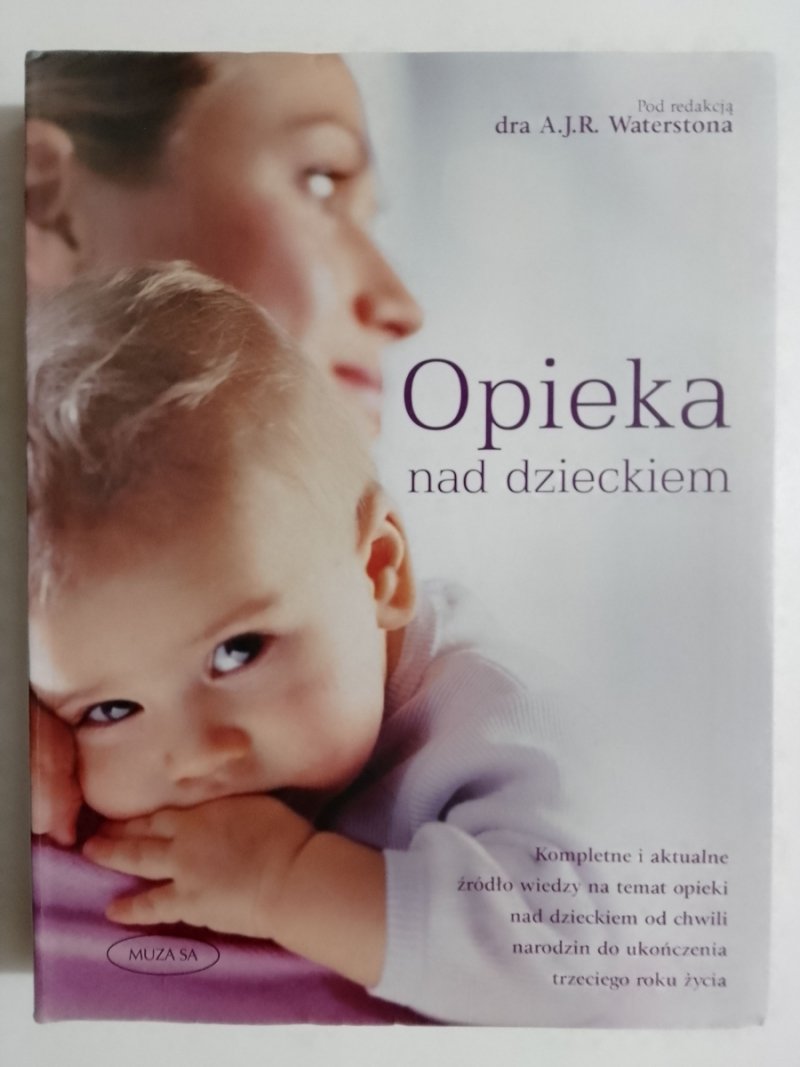 OPIEKA NAD DZIECKIEM - A. J. R. Waterston