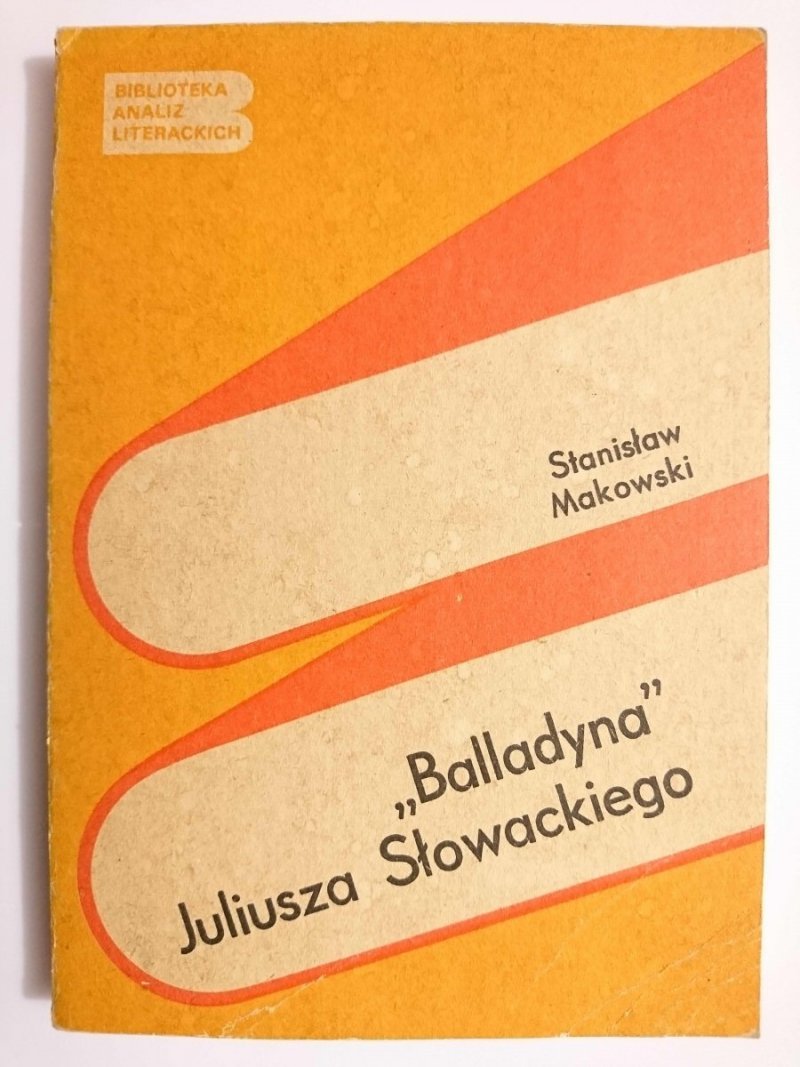 BALLADYNA JULIUSZA SŁOWACKIEGO - Stanisław Makowski 1981