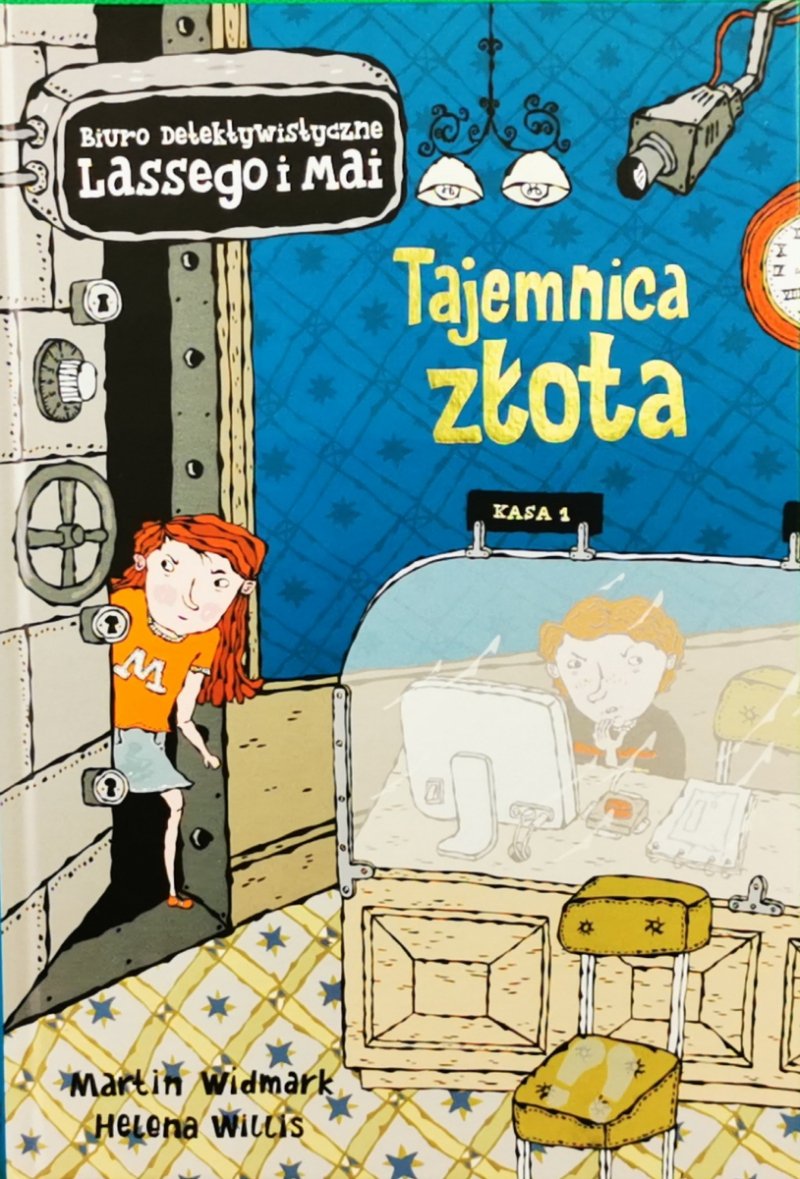 BIURO DETEKTYWISTYCZNE LASSEGO I MAI: TAJEMNICA ZŁOTA - Martin Widmark