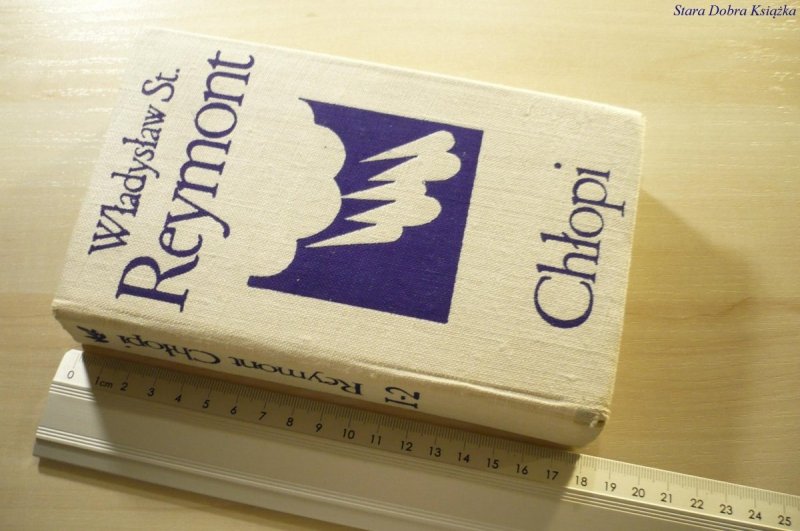 CHŁOPI 2 TOMY w 1 - Władysław St. Reymont 1973