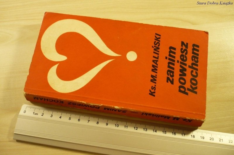 ZANIM POWIESZ KOCHAM - Ks. M. Maliński (1985)