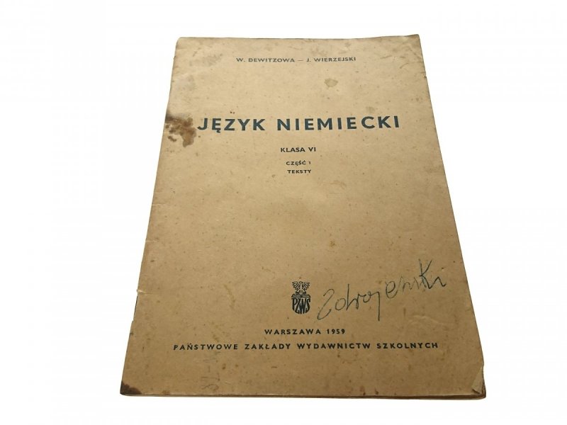 JĘZYK NIEMIECKI KLASA VI CZĘŚĆ I TEKSTY Dewitzowa