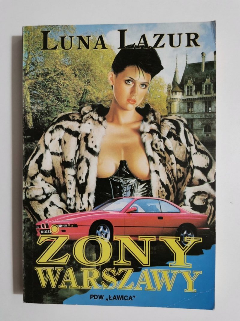 ŻONY WARSZAWY - Luna Lazur 1993