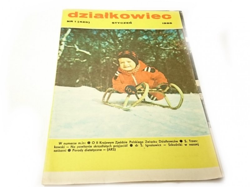 DZIAŁKOWIEC NR 1 (425) STYCZEŃ 1986