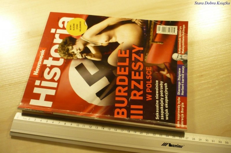 NEWSWEEK HISTORIA NR 2/2011 BURDELE III RZESZY