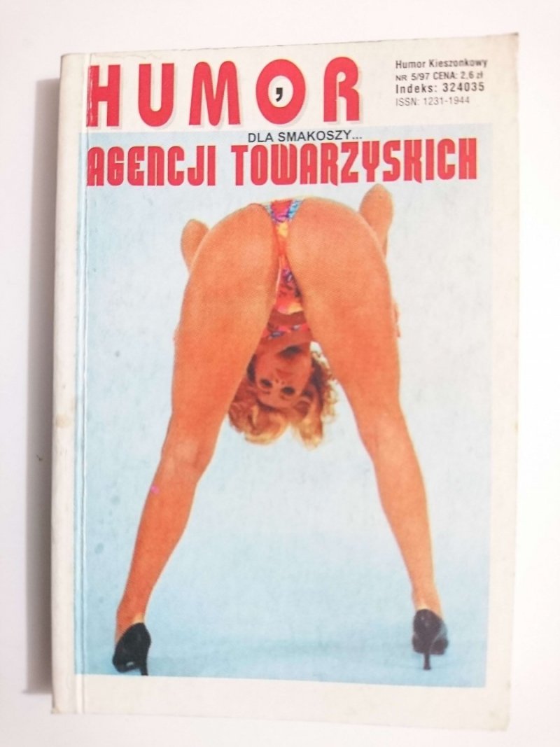 HUMOR DA SMAKOSZY NR 5/97 AGENCJI TOWARZYSKICH 
